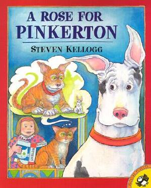 A Rose for Pinkerton by Steven Kellogg