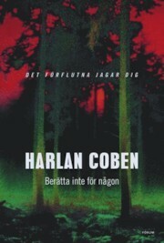 Berätta inte för någon by Harlan Coben