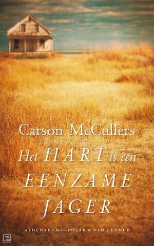 Het hart is een eenzame jager by Carson McCullers