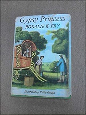Gypsy Princess by Rosalie K. Fry