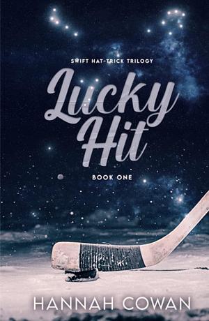 Lucky Hit by Hannah Cowan