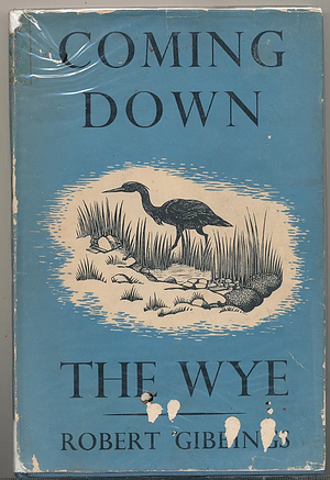 Coming Down the Wye by Robert Gibbings