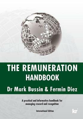 The Remuneration Handbook (International Edition) by Fermin Diez, Mark Bussin