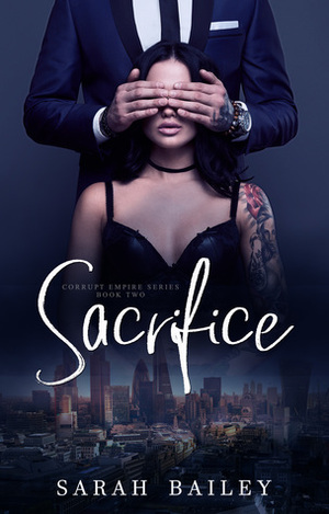 Sacrifice by Sarah Bailey