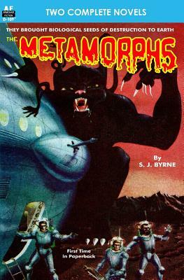 Metamorphs, The & Microcosmic Buccaneers by S. J. Byrne, Harl Vincent