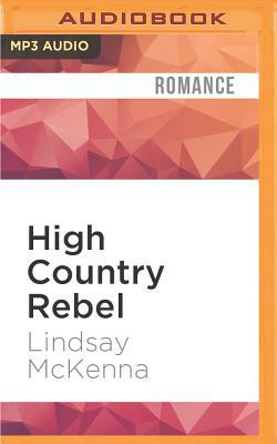 High Country Rebel by Lindsay McKenna