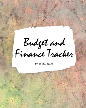 Budget and Finance Tracker (Large Softcover Planner) by Sheba Blake