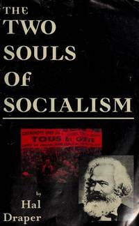 Two Souls Of Socialism by Hal Draper