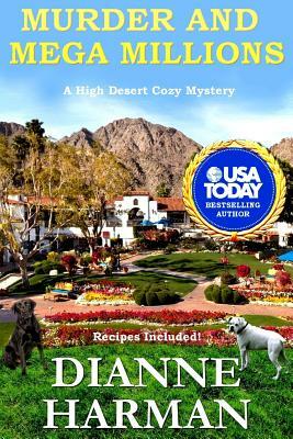 Murder & Mega Millions by Dianne Harman