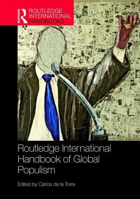 Routledge Handbook of Global Populism by 