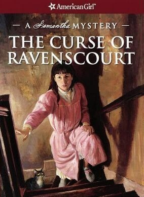 The Curse of Ravenscourt: A Samantha Mystery by Sarah Masters Buckey