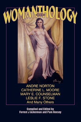 Sci-Fi Womanthology by Forrest J. Ackerman