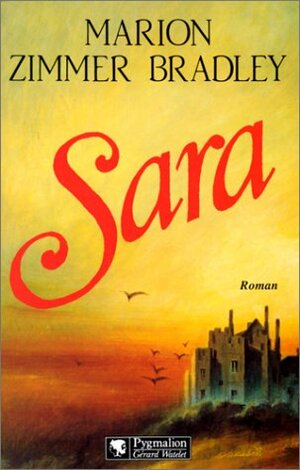 Sara by Marion Zimmer Bradley