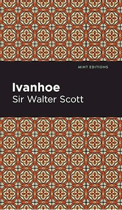 Ivanhoe by Walter Scott