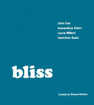 Bliss by Shauna McCabe