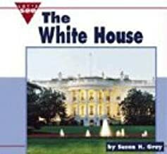 The White House by Susan H. Gray