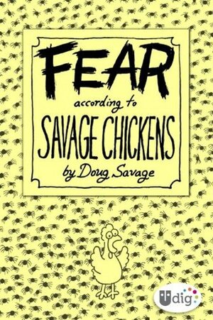 Fear According to Savage Chickens by Doug Savage