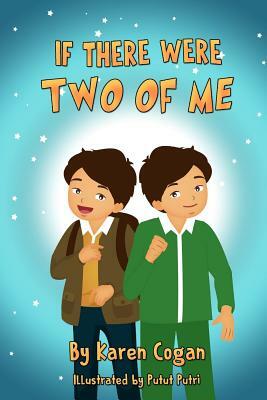 Two of Me by Karen Cogan