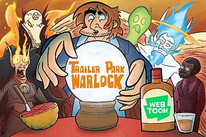 Trailer Park Warlock by Matthew J. Rainwater