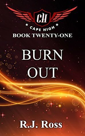 Burn Out by R.J. Ross