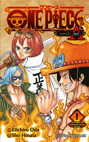 One Piece: Portgas Ace nº 01/02 (novela) by Eiichiro Oda