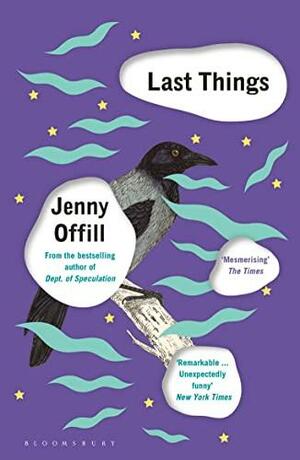 Last Things by Jenny Offill, Roos van de Wardt