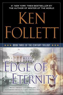 Edge of Eternity by Ken Follett