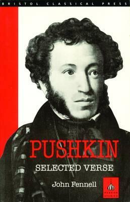 Pushkin: Selected Verse by Alexander Pushkin, Alexander Pushkin