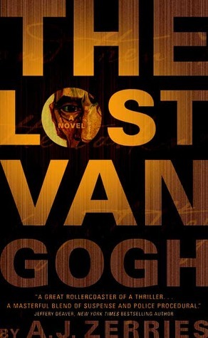 The Lost Van Gogh by A.J. Zerries