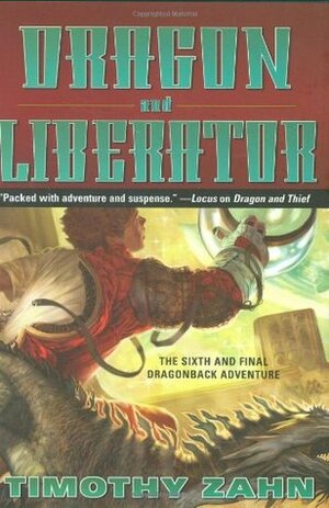 Dragon and Liberator by Timothy Zahn