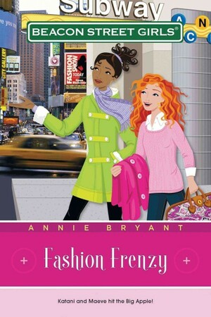 Fashion Frenzy by Annie Bryant
