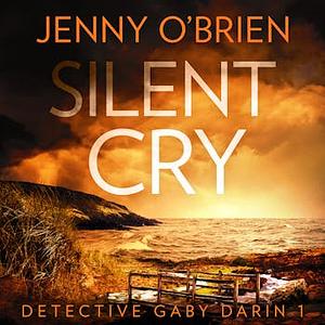 Silent Cry by Jenny O'Brien