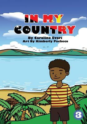 In My Country by Caroline Evari