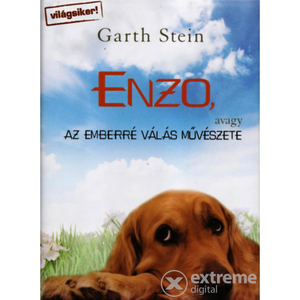 Enzo, avagy az emberré válás művészete by Garth Stein