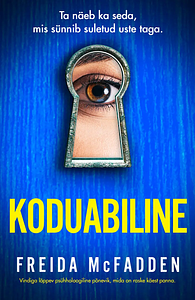 Koduabiline by Freida McFadden