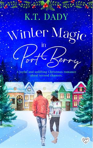 Winter Magic in Port Berry by K.T. Dady