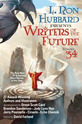 L. Ron Hubbard Presents Writers of the Future Volume 34: The Best New Sci Fi and Fantasy Short Stories of the Year by L. Ron Hubbard, Brandon Sanderson