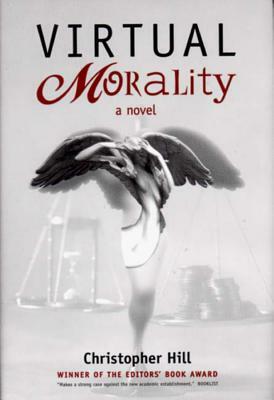 Virtual Morality by Christopher Hill