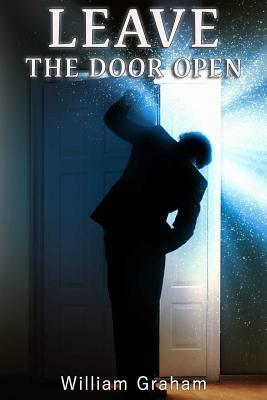 Leave The Door Open by William Graham