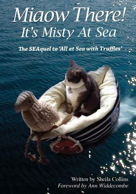 Miaow There!: It's Misty at Sea! by Sheila Collins