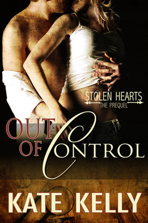 Out of Control by Kate Kelly