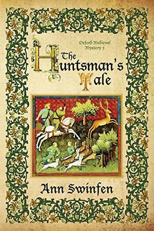 The Huntsman's Tale by Ann Swinfen