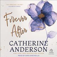 Forever After by Catherine Anderson