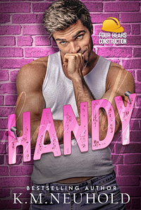 Handy by K.M. Neuhold