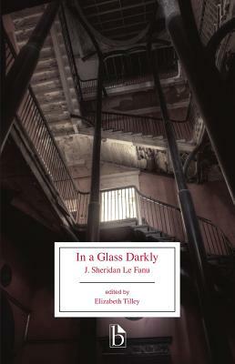 In a Glass Darkly by J. Sheridan Le Fanu