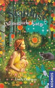 Stardust: Die magische Katze, Volume 4 by Linda Chapman