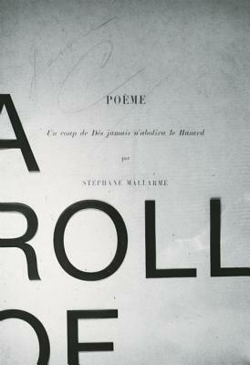A Roll of the Dice by Stéphane Mallarmé