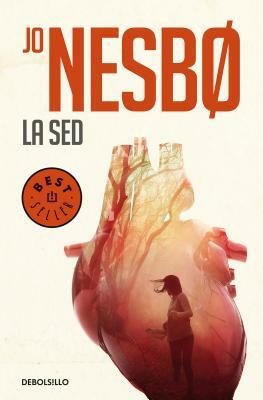 La sed by Jo Nesbø