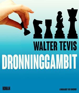 Dronninggambit by Walter Tevis