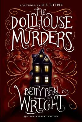 The Dollhouse Murders by Betty Ren Wright